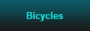 Bicycles